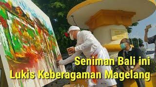 Seniman Bali ini Lukis Keberagaman Magelang