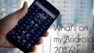 Whats on my Android 2016
