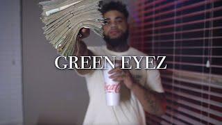 Green Eyez - No Issue Official Video