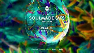 Soulmade AR -  Realize Original Mix