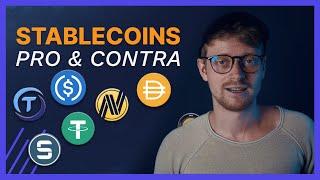 Stablecoins - Was sind die Vor- und Nachteile? Tether USDC DAI & mehr - Wozu werden sie genutzt?