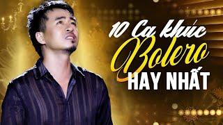10 Ca Khúc Bolero Hay - Những Ca Khúc Để Đời Của QUANG SƠN  LK Nhạc Vàng Bolero Xưa Chọn Lọc 2024