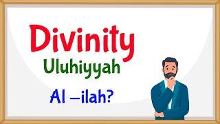 Attribute of Divinity Uluhiyyah 14 - Aqaid Beliefs