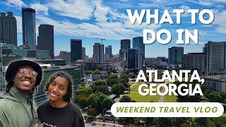 The ULTIMATE ATLANTA Georgia Weekend Guide What to Do See & Eat