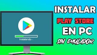 ️ POR FIN  Instalar Google Play Store en WINDOWS sin emuladores APK en PC 2024