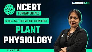 #3 Science & Technology  Plant physiology  NCERT Fundamentals  By Hima Bindu