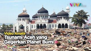 Rekaman Bencana Terbesar Abad Ini Tsunami Aceh 17 Tahun Lalu