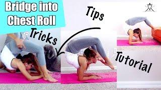 How to do a chest standBridge into chest roll