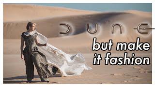 DUNE Costumes but make it fashion — or trying to 🫣