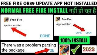 Free Fire Ob45 Update App Not Installed Problem  Normal Free Fire Install Nahi ho Raha Hai OB45