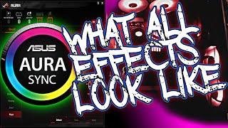 May 2020 Asus Aura Sync All Effects Shown  What Aura Sync looks Like