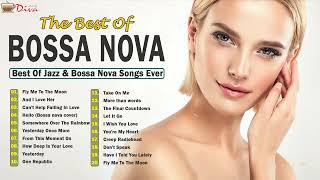 Bossa Nova Covers Of Popular Songs  Best Jazz Bossa Nova Covers Songs Ever Jazz Music