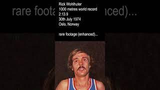Rick Wohlhuter 1000m World Record 1974 #Shorts