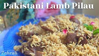 Pakistani Lamb Pilau - Eid special weddings comfort rice dish.