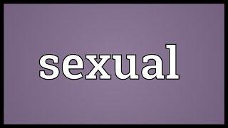 Sexual Meaning