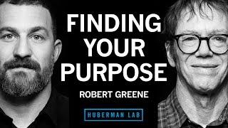 Robert Greene A Process for Finding & Achieving Your Unique Purpose