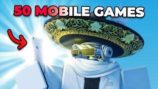 50 Mobile ROBLOX Games to Play when Youre Bored