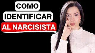 ¡CÓMO IDENTIFICAR A UN NARCISISTA