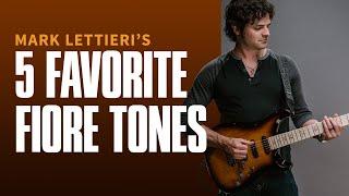 Mark Lettieris 5 Favorite Fiore Tones  PRS Guitars