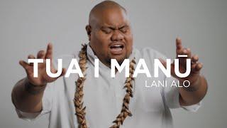 Lani Alo - TUA I MANŪ Official Music Video