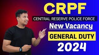 CRPF New Vacancy 2024  CRPF Constable GD Recruitment 2024  CRPF Sports Recruitment 2024