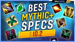 The BEST Specs to MAIN for MYTHIC+ in 10.2 - DRAGONFLIGHT SEASON 3