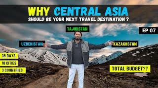 Why Central Asia Should Be Your Next Travel Destination?  Ultimate Travel Guide  EP 07