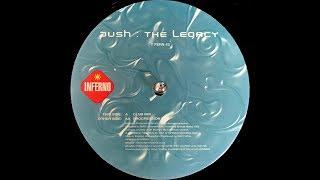 Push - The Legacy Club Mix 2001