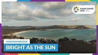 Energy18 - Bright As The Sun - Official Song Asian Games 2018