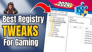 8 Registry TWEAKS For GAMING in Windows 1011  Maximize GAMING Performance 2024 Guide