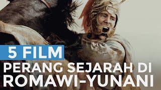 5 Film Perang Kolosal Romawi - Yunani Kuno