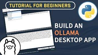 Create An Ollama Desktop App With Python & PyQt6  Python GUI Application
