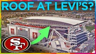 Could Roof & Shade ever get added to Levis Stadium?