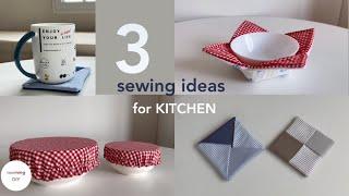 3 sewing ideas for KITCHEN