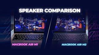 MacBook Air M1 vs M2 - Speaker Comparison 2023