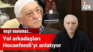 Yol arkadaşları Hocaefendiyi anlattı  Hamdullah Öztürk