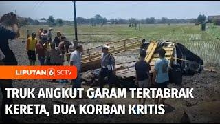 Truk Angkut Garam Tertabrak KA Argo Semeru di Ngawi Dua Orang Kritis  Liputan 6