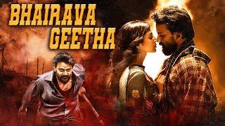 Bhairava Geetha हिंदी  Superhit Action Movie  New Released South Movie