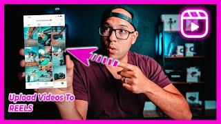 How To Upload Videos To Instagram Reels Instagram Reels Tutorial