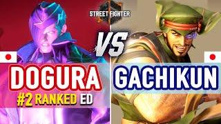 SF6  Dogura #2 Ranked Ed vs Gachikun Rashid  SF6 High Level Gameplay