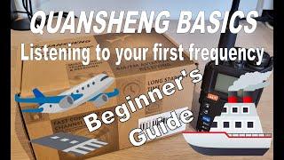 Quansheng Basics - Listening to your first frequency