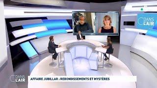 Affaire Jubillar  rebondissements et mystères #cdanslair 19.06.2021