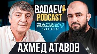 BADAEV PODCAST #27. Ахмед Атавов «Я счастливый в борьбе в жизни нет» Сайтиев Миндиашвили Хабиб