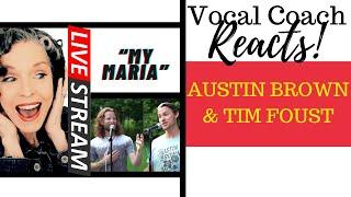 LIVE REACTION Austin Brown & Tim Foust sing MY MARIA in the Backyard  Vocal Coach Reacts