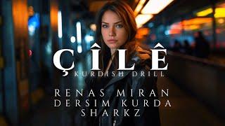 Çîlê - Renas Miran Sharkz Dersim Kurda  Kurdish Drill Official Video
