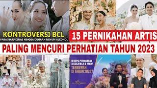 15 Pernikahan Artis yang Paling Menyedot Perhatian Publik di Tahun 2023