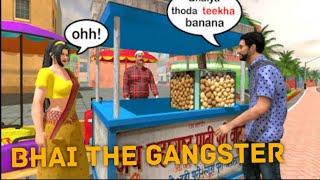 BHAI THE GANGSTER GAME PLAY