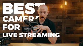 Best camera for Live Streaming  A7iii vs FX6 vs Panasonic 350