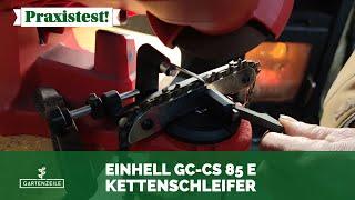 Einhell Sägekettenschärfgerät GC-CS 85 E im Test Optimaler Kettenschleifer für den Privatgebrauch?