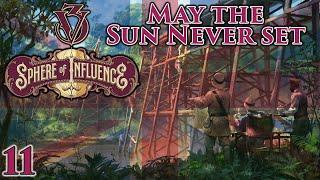 Victoria 3 Sphere of Influence  May the Sun Never Set  Part 11